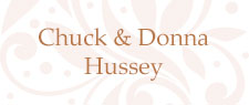 Chuck & Donna Hussey